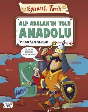 Alp Arslan'ın Yolu Anadolu - 1