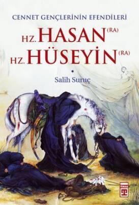 Hz. Hasan (Ra.) Hz. Hüseyin (Ra.) - 1