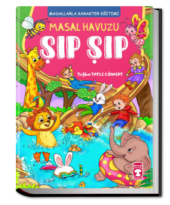 Masal Havuzu Şıp Şıp (Fleksi Cilt) - 1