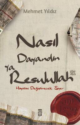 Nasıl Dayandın Ya Rasulullah - 1