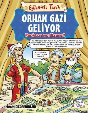 Orhan Gazi Geliyor - 1