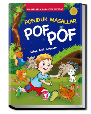 Pofuduk Masallar Pof Pof - Masallarla Karakter Eğitimi (Fleksi Cilt) - 1