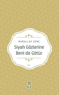 Siyah Gözlerine Beni De Götür - 1