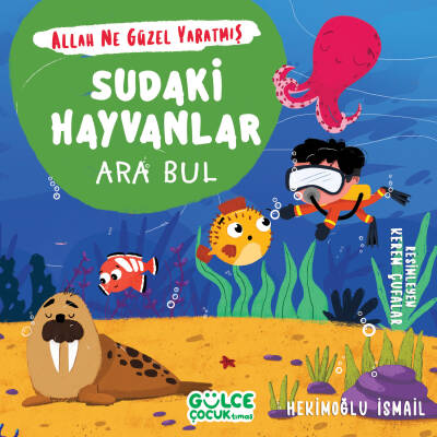 Sudaki Hayvanlar - Ara Bul / Allah Ne Güzel Yaratmış - 1