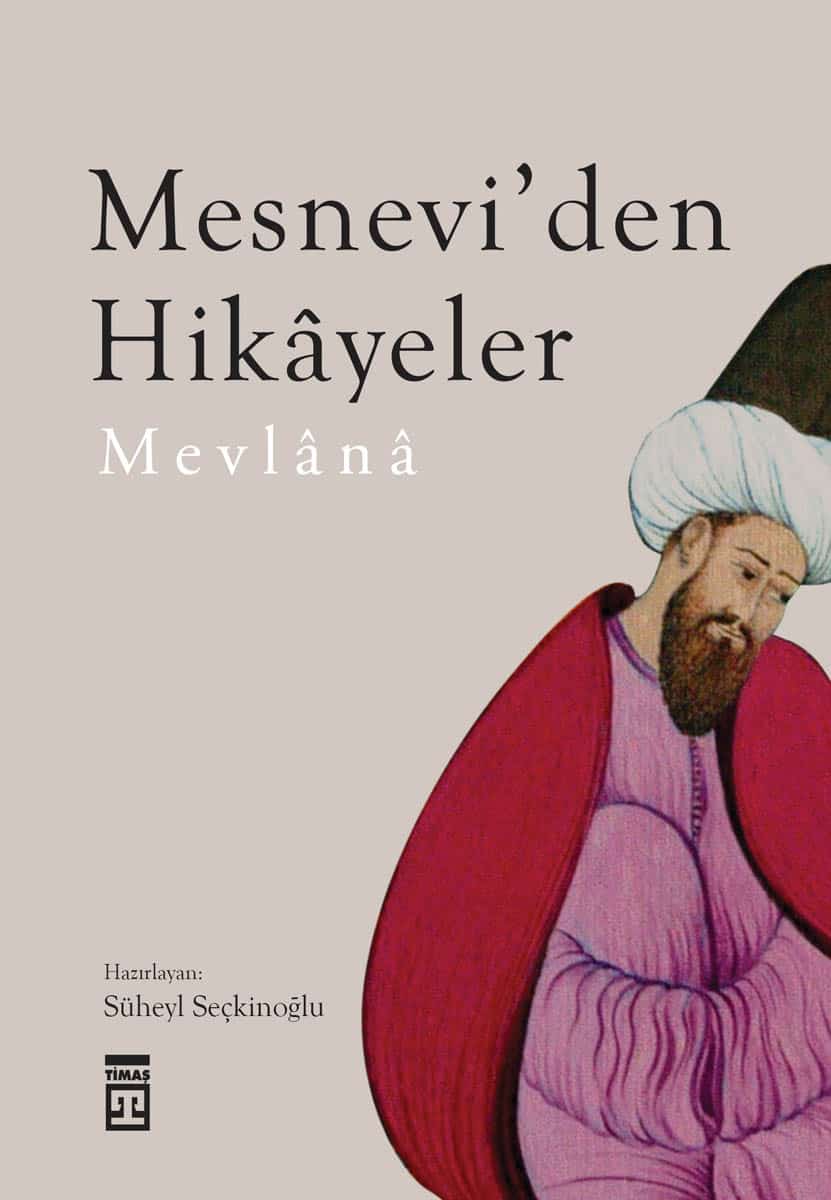 Mesnevi’den Hikayeler 1