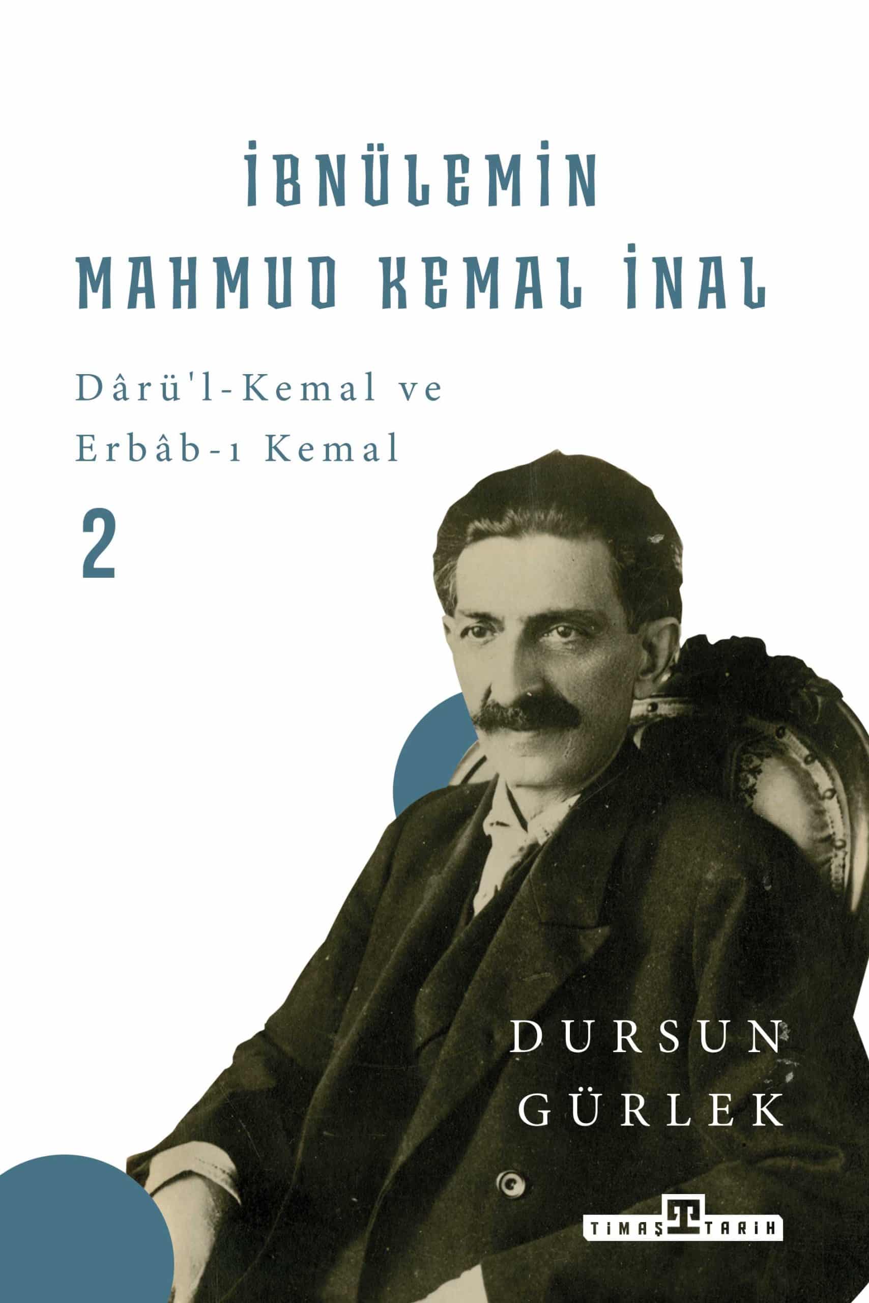 İbnülemin Mahmud Kemal İnal (Ciltli) 1