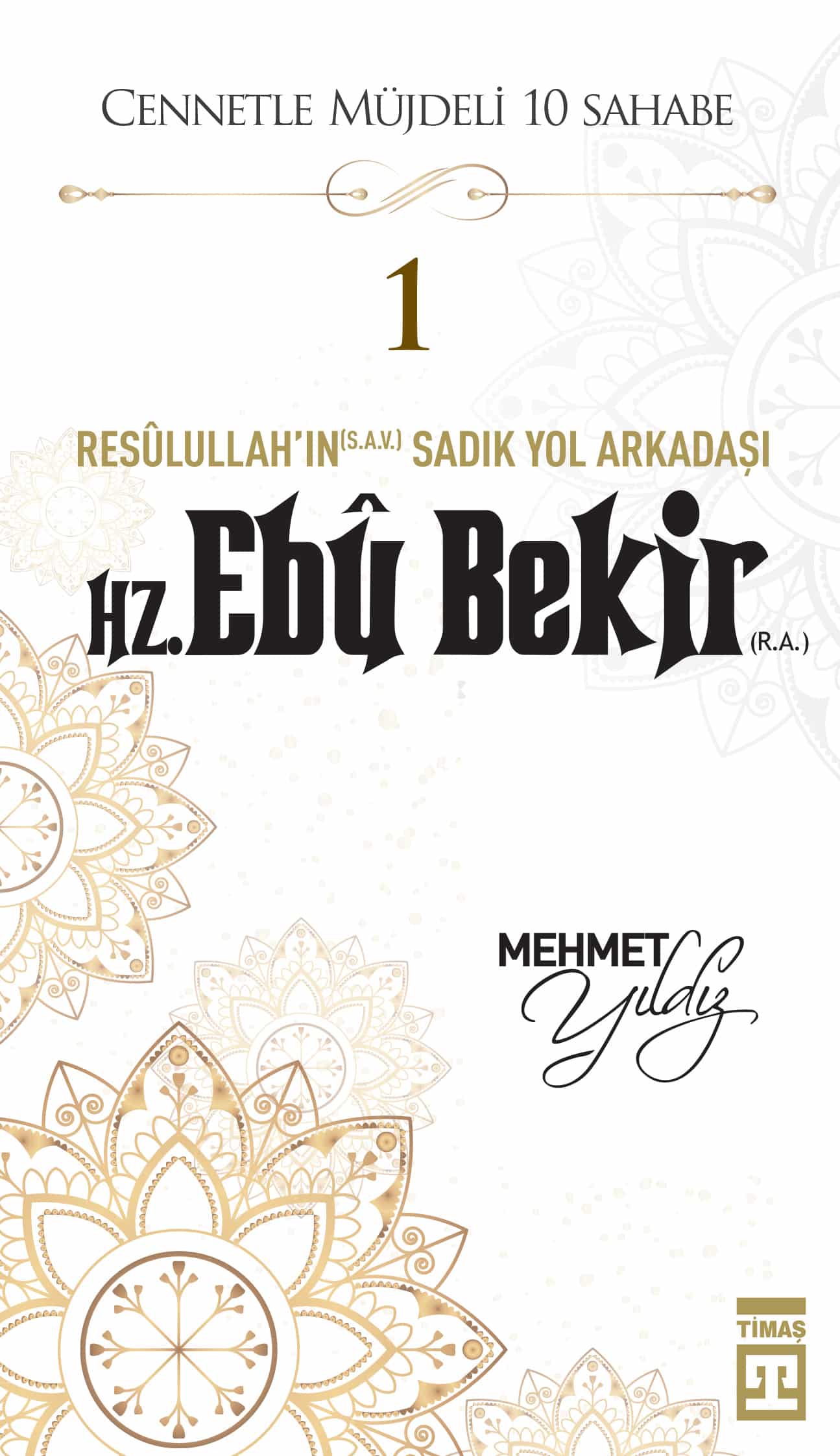 Hz. Ebû Bekir (R.A