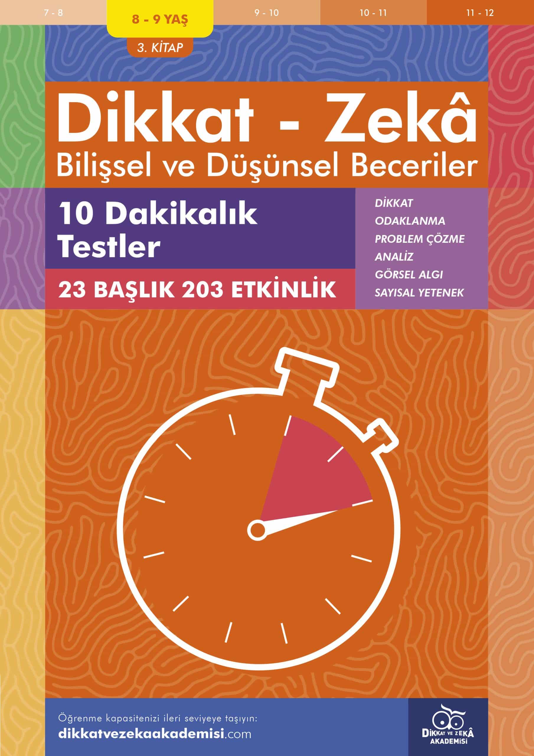 10 Dakikalık Testler (8 – 9 Yaş) – Dikkat Zeka 1