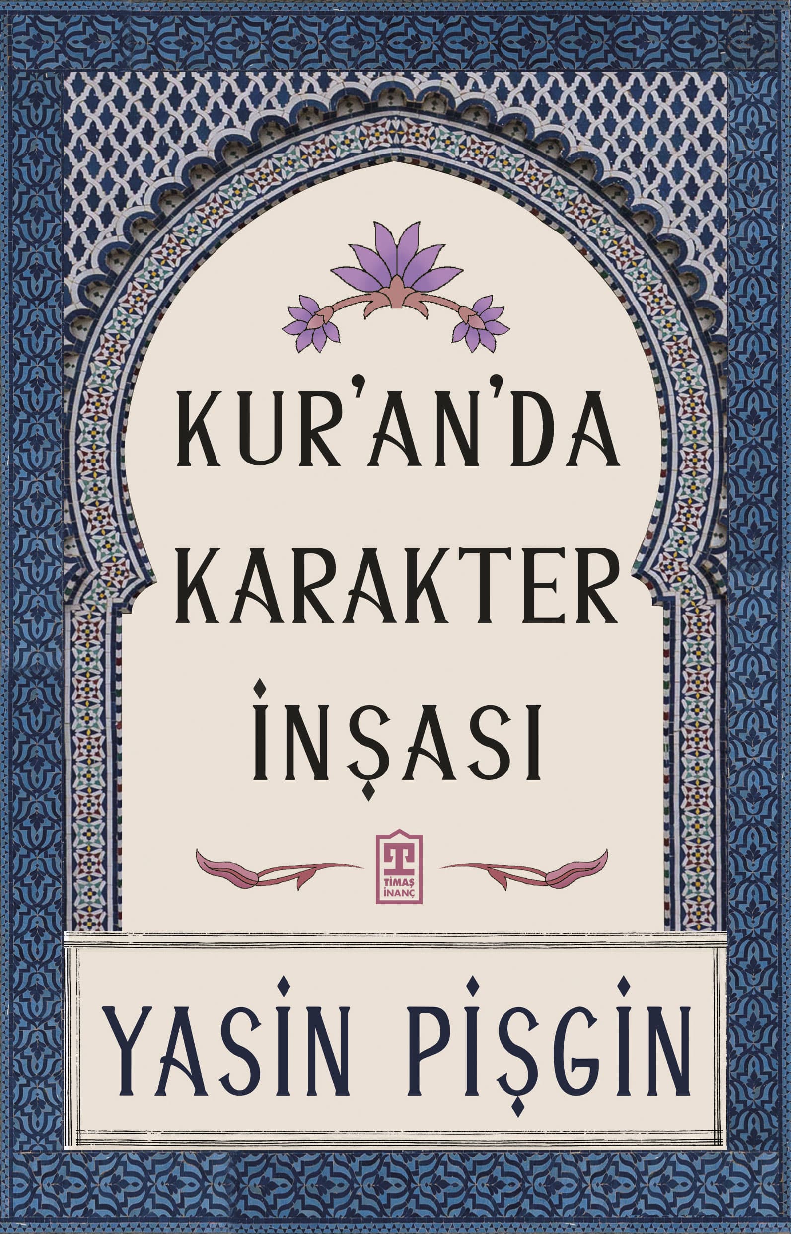 Kur’an’da Karakter İnşası 1