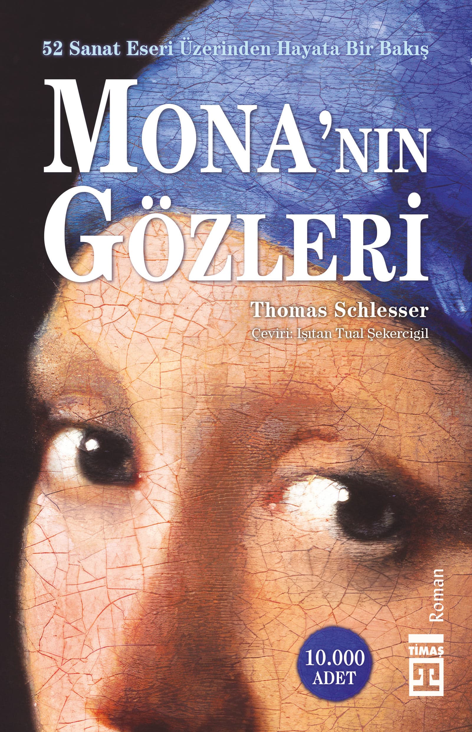 Mona’nın Gözleri (Şömizli) 1