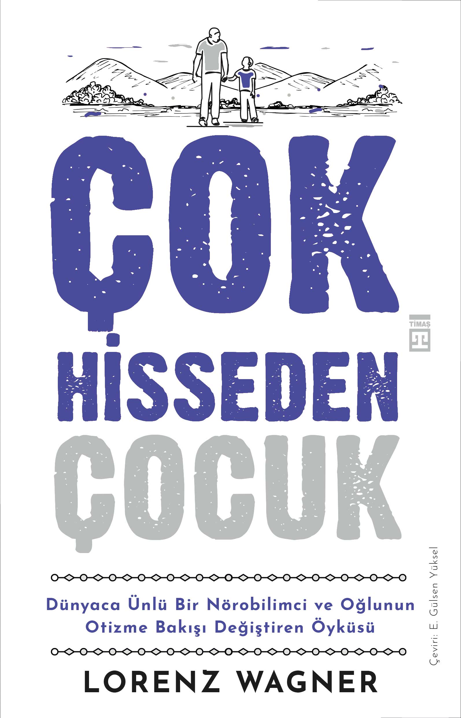 Çok Hisseden Çocuk 1