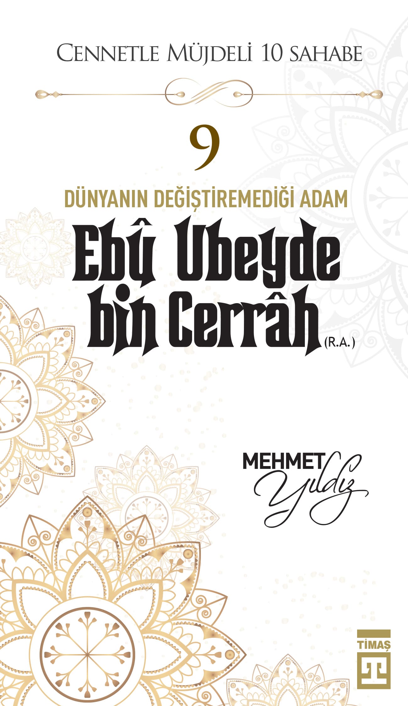 Ebû Ubeyde Bin Cerrah (R.A