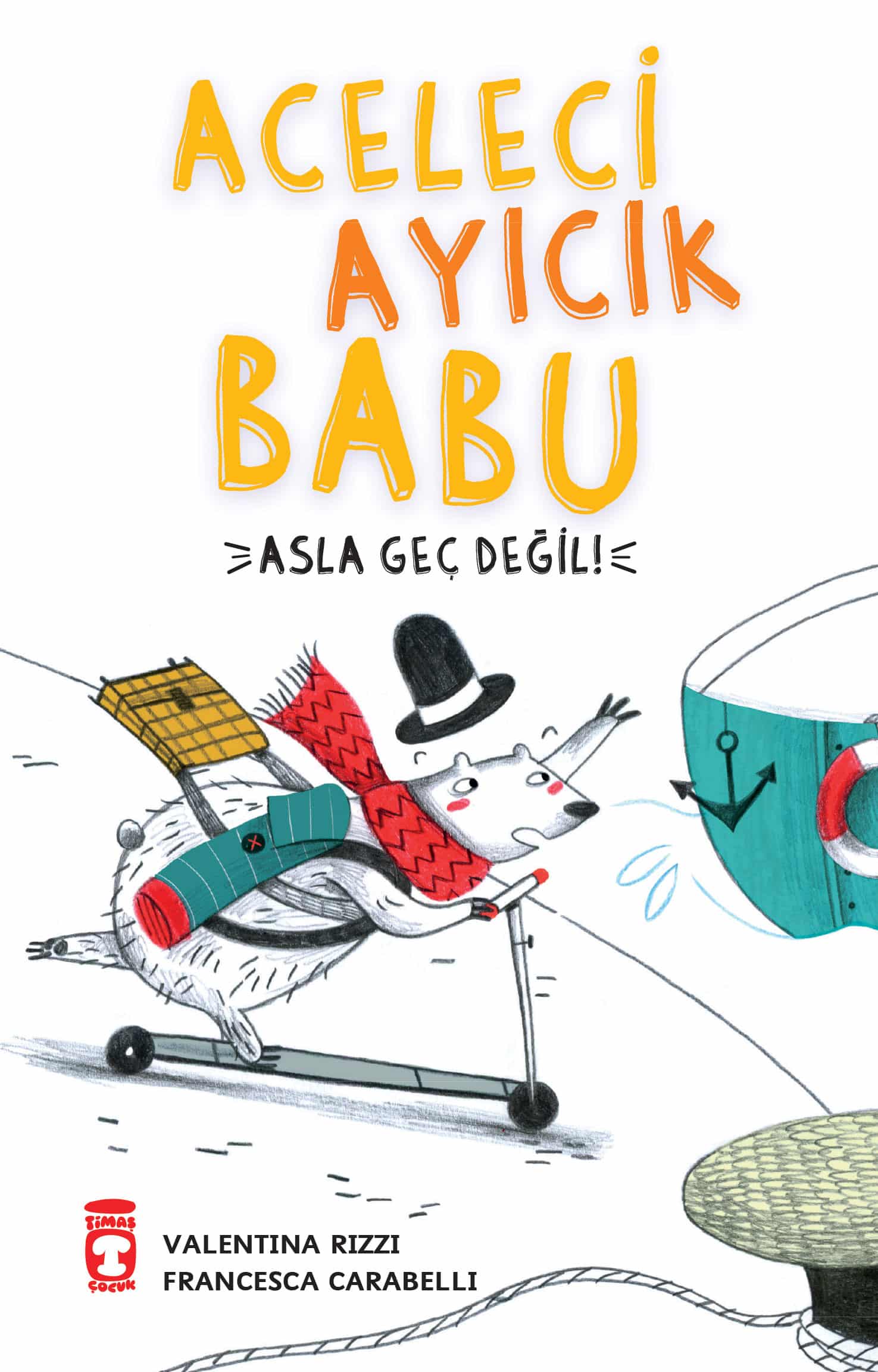 Aceleci Ayıcık Babu – Asla Geç Değil 1