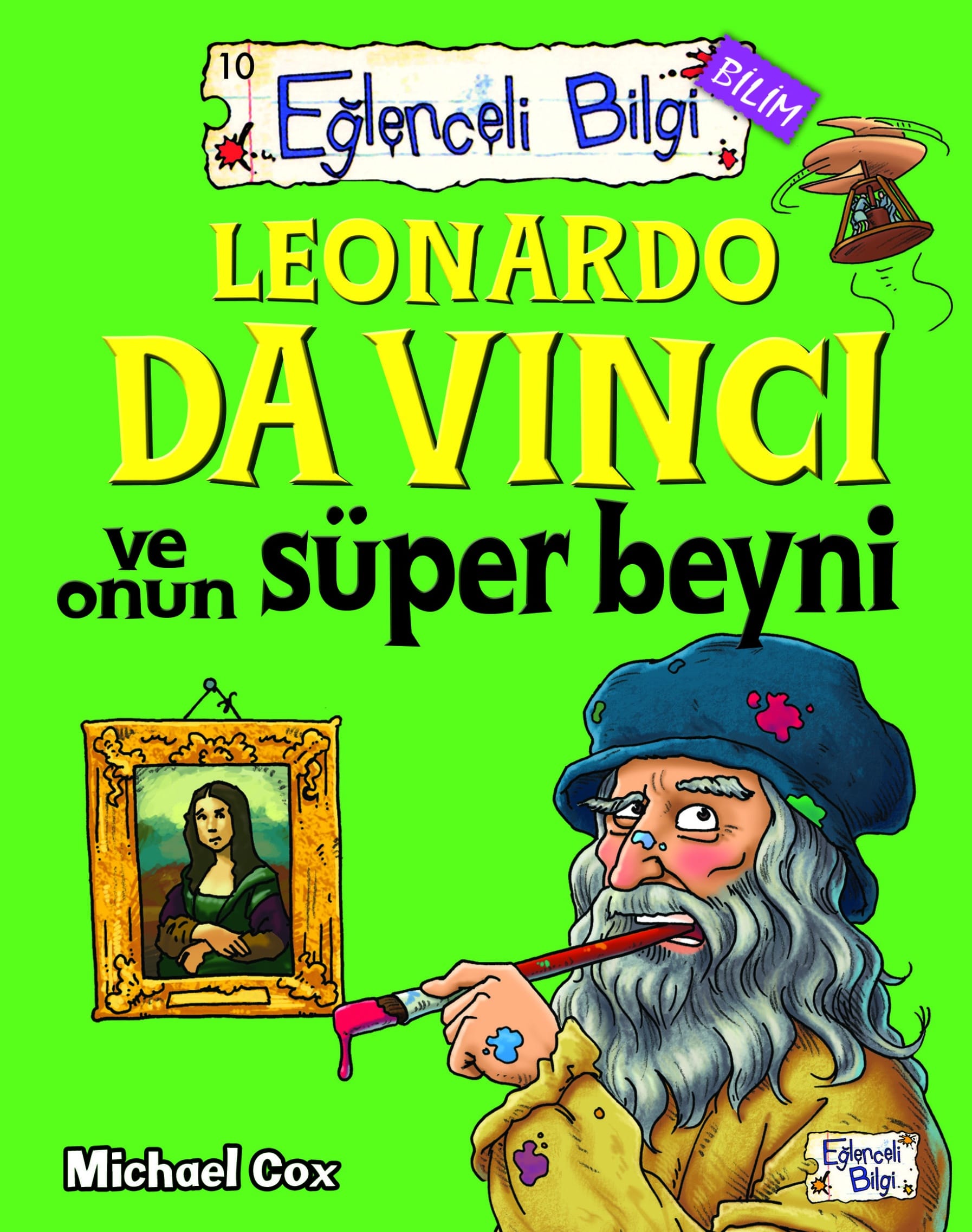 Leonardo Da Vinci Ve Onun Süper Beyni