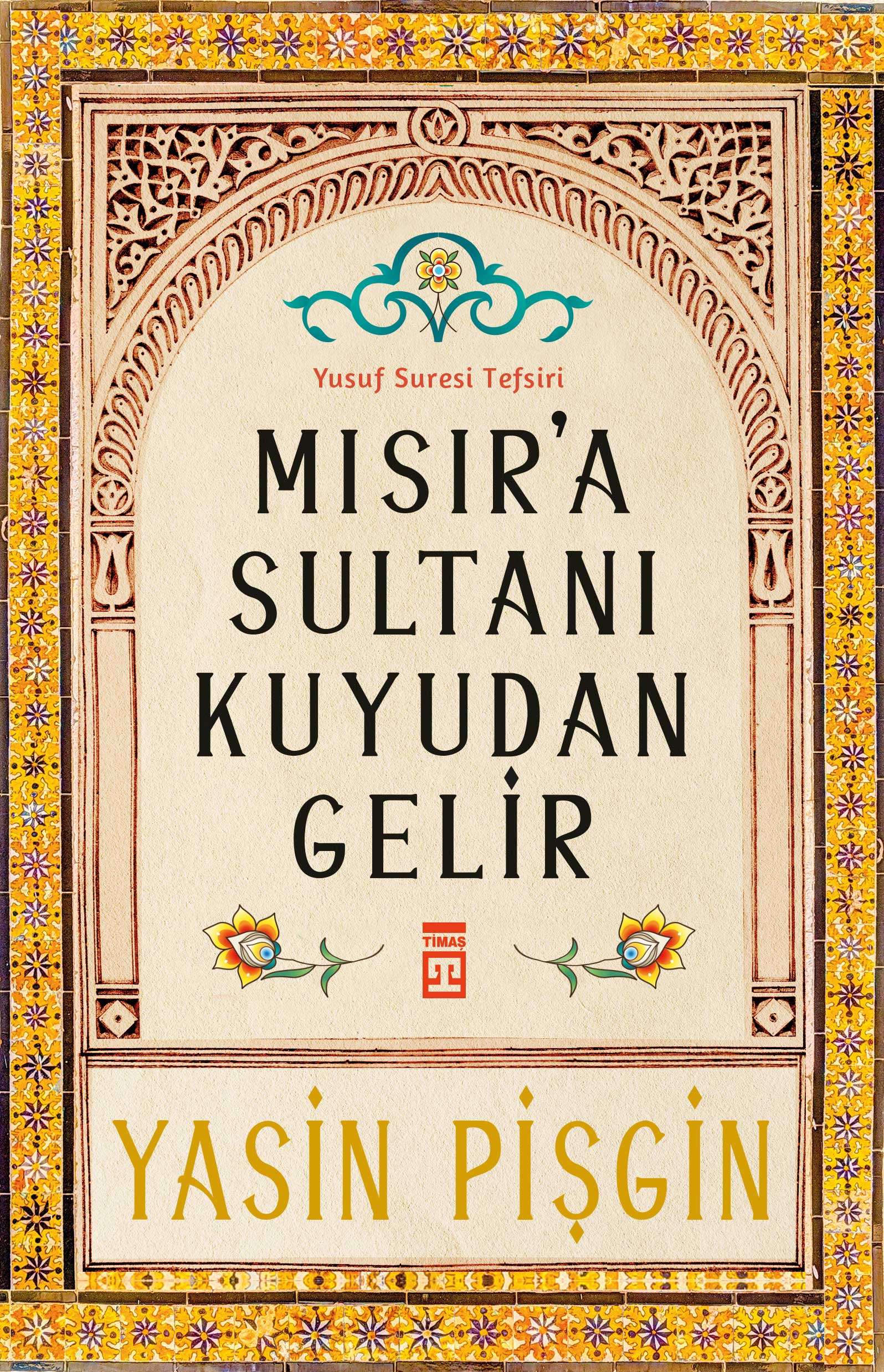 Mısır’a Sultanı Kuyudan Gelir 1