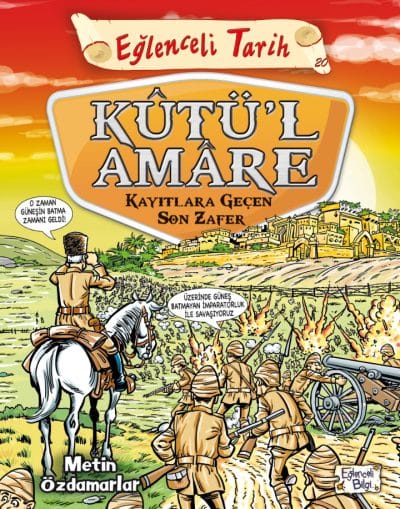 Kutü'l Amare - Kayıtlara Geçen Son Zafer