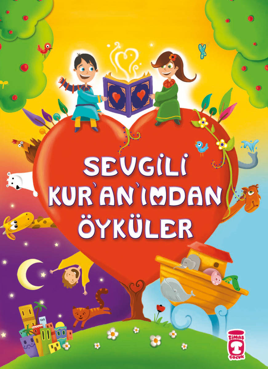 Sevgili Kur’an’ımdan Öyküler 1