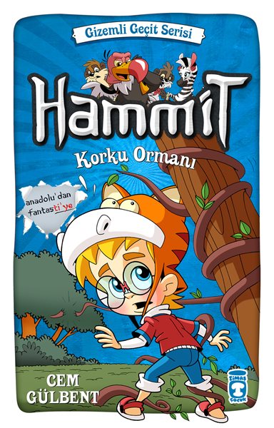 Hammit Korku Ormanı - Gizemli Geçit Serisi