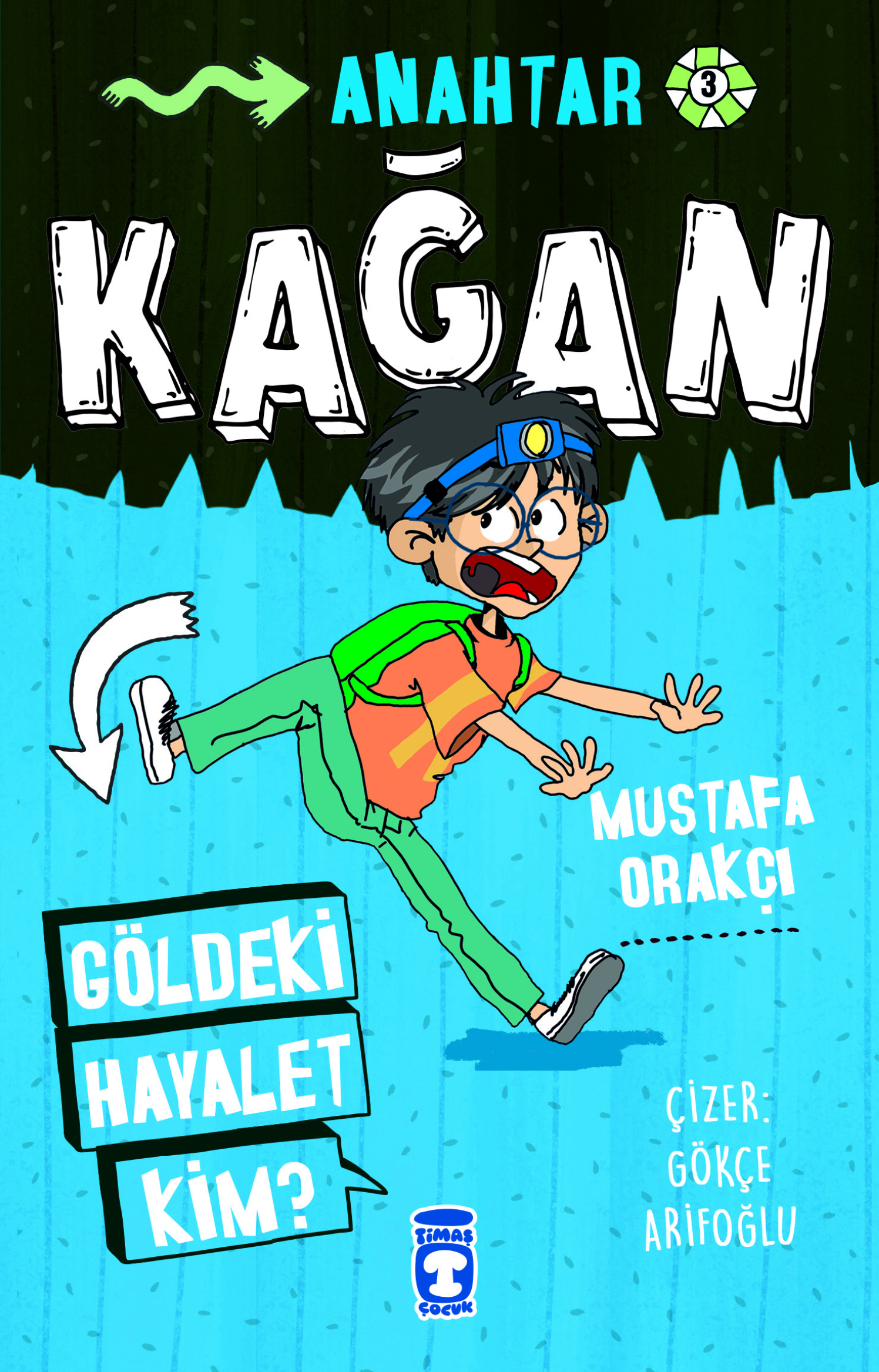 Kağan – Göldeki Hayalet Kim 1