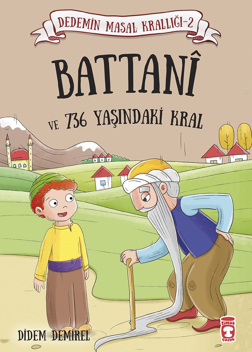 Battanı ve 736 Yaşındaki Kral – Dedemin Masal Krallığı 2 1