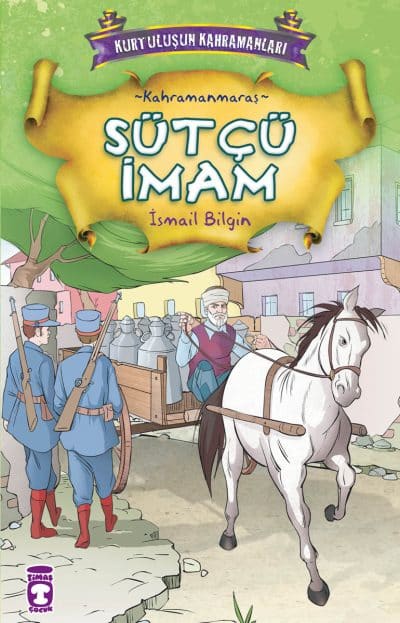 Sütçü İmam - Kurtuluşun Kahramanları 1 (7)