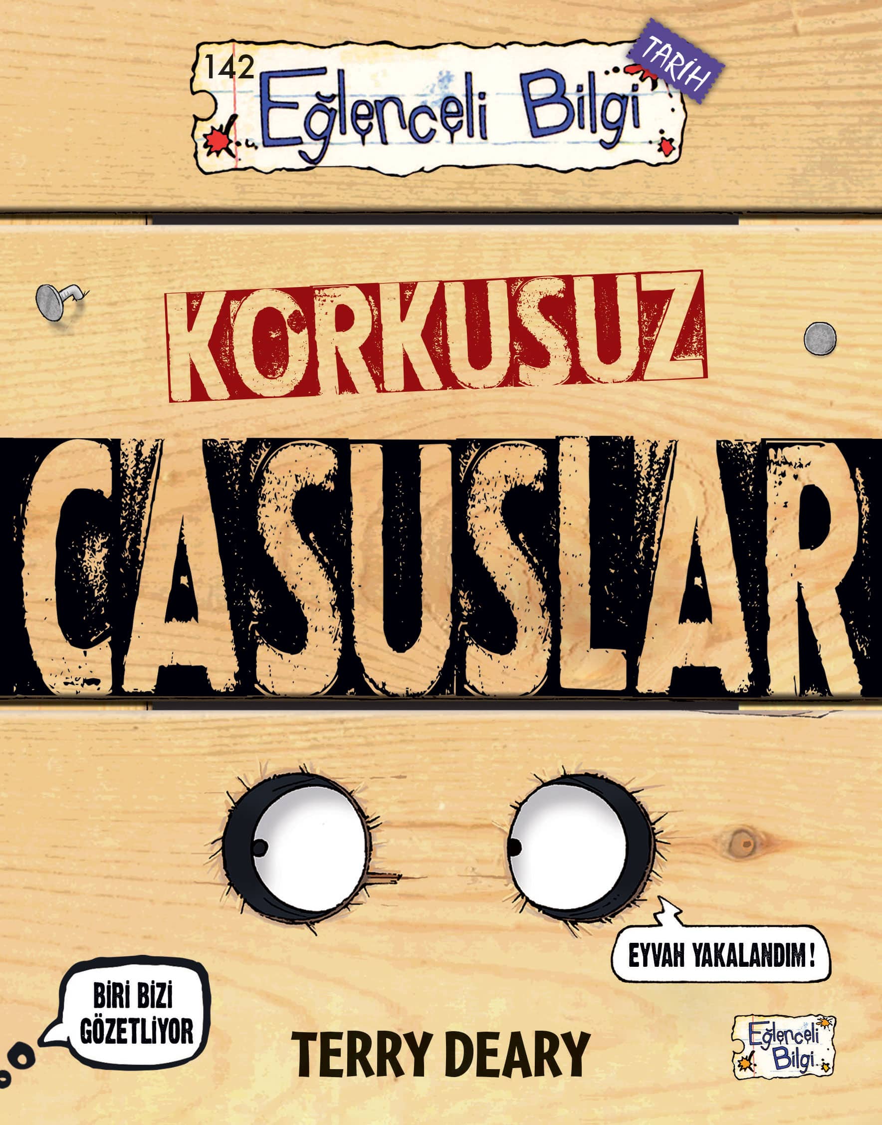 Korkusuz Casuslar 1