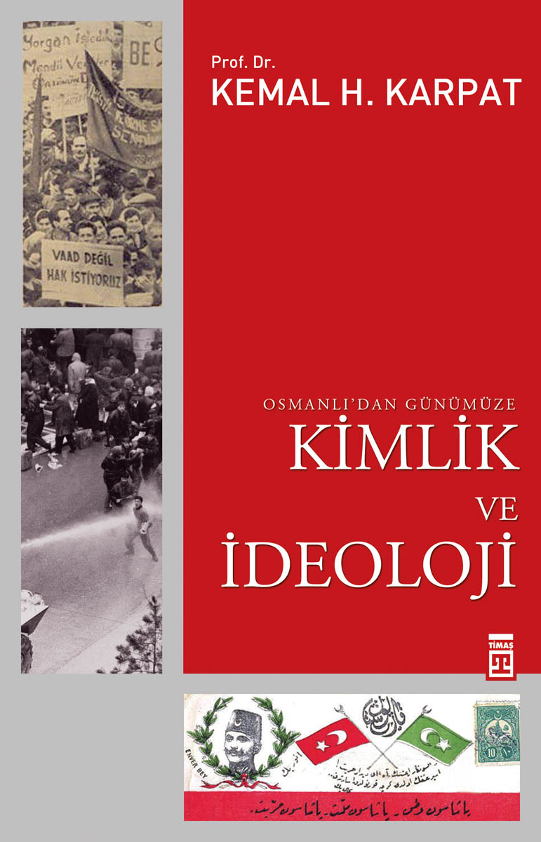 Osmanlı’dan Günümüze Kimlik ve İdeoloji 1