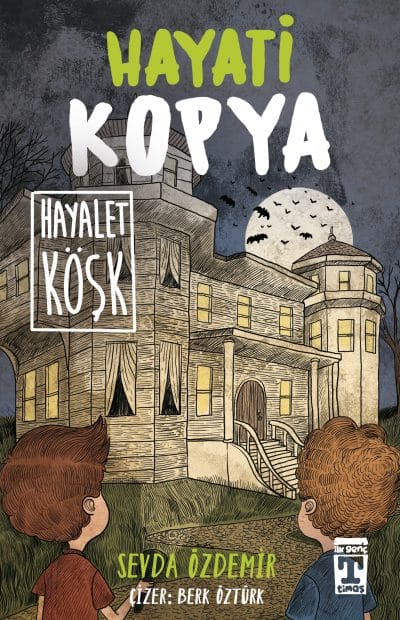 Hayati Kopya Hayalet Köşk