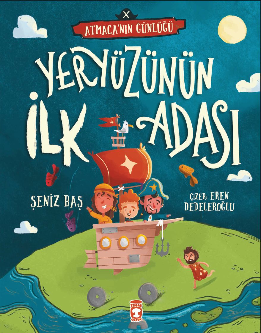 Yeryüzünün İlk Adası – Atmaca’nın Günlüğü 1