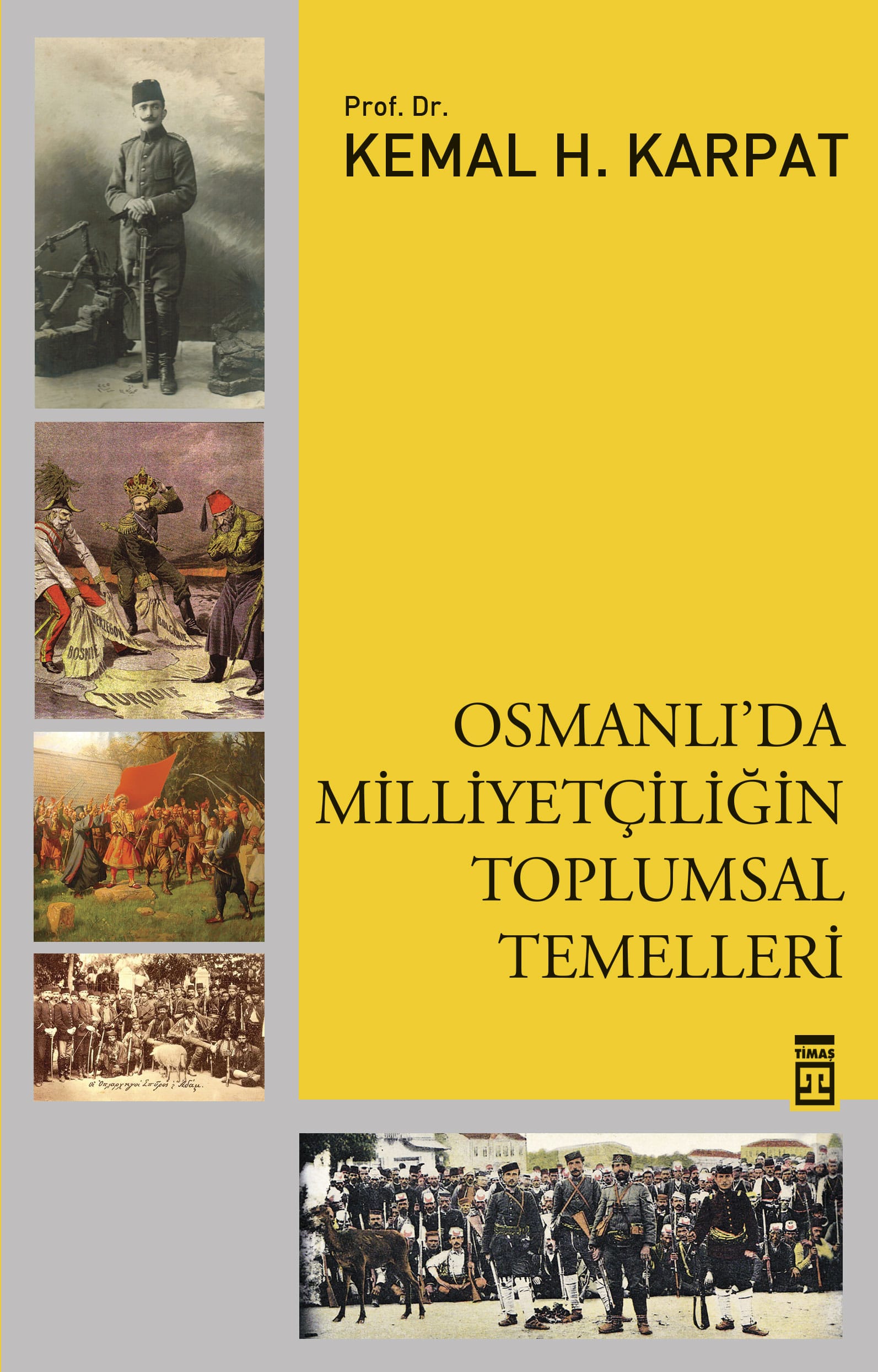 Osmanlı’da Milliyetçiliğin Toplumsal Temelleri 1