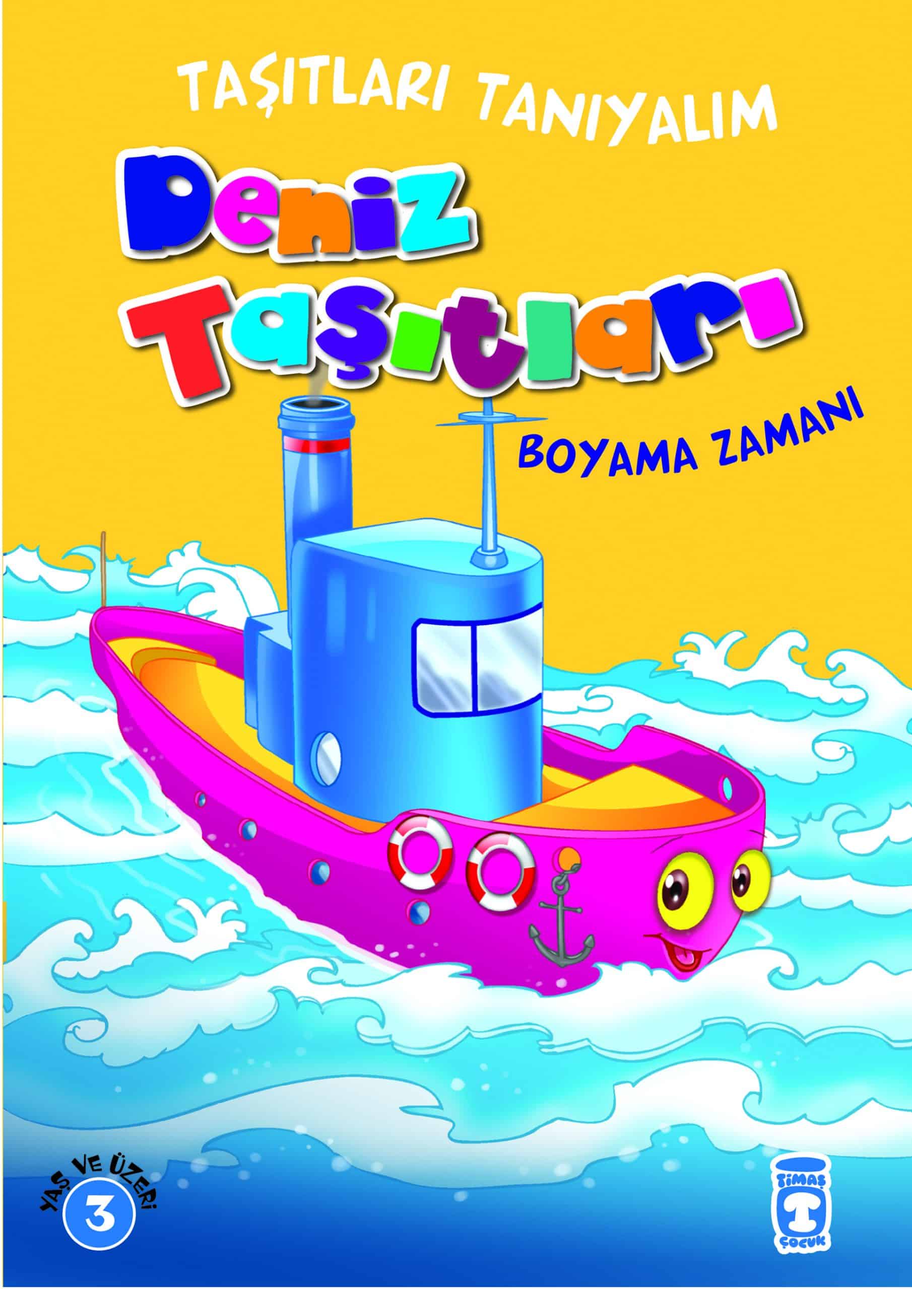 Deniz Taşıtları Boyama Zamanı – Taşıtları Tanıyalım 1