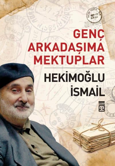 Genç Arkadaşıma Mektuplar