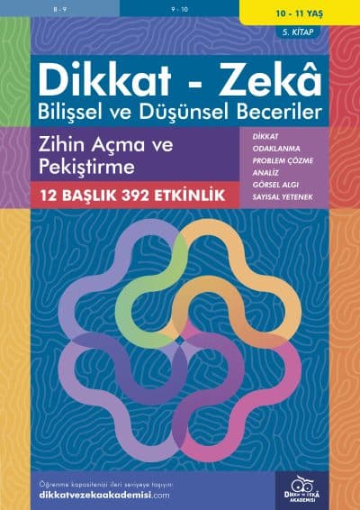 Zihin Açma ve  Pekiştirme (10 - 11 Yaş) - Dikkat Zeka