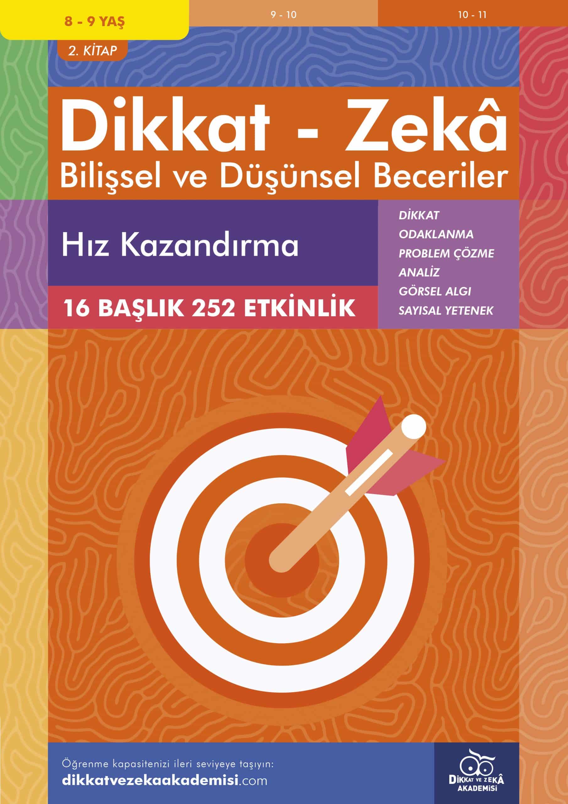 Hız Kazandırma (8 – 9 Yaş) – Dikkat Zeka 1