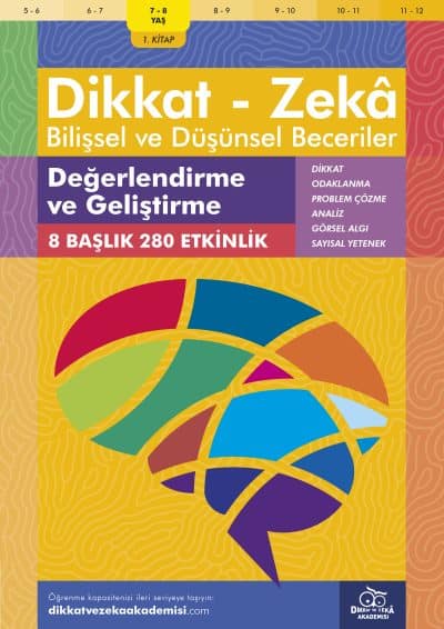 Değerlendirme ve Geliştirme (7 - 8 Yaş) - Dikkat Zeka