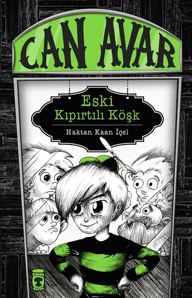 Can Avar – Eski Kıpırtılı Köşk (Ciltli) 1