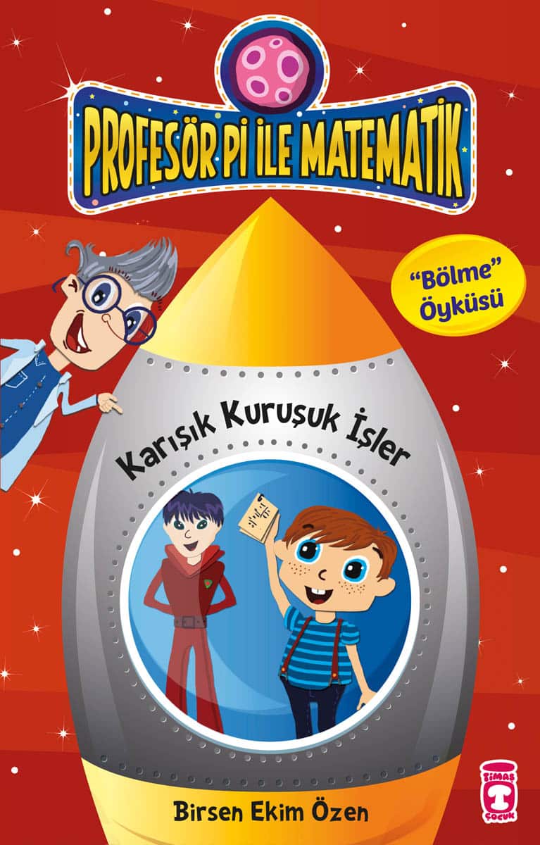 Karışık Kuruşuk İşler – Profesör Pi İle Matematik 1 1