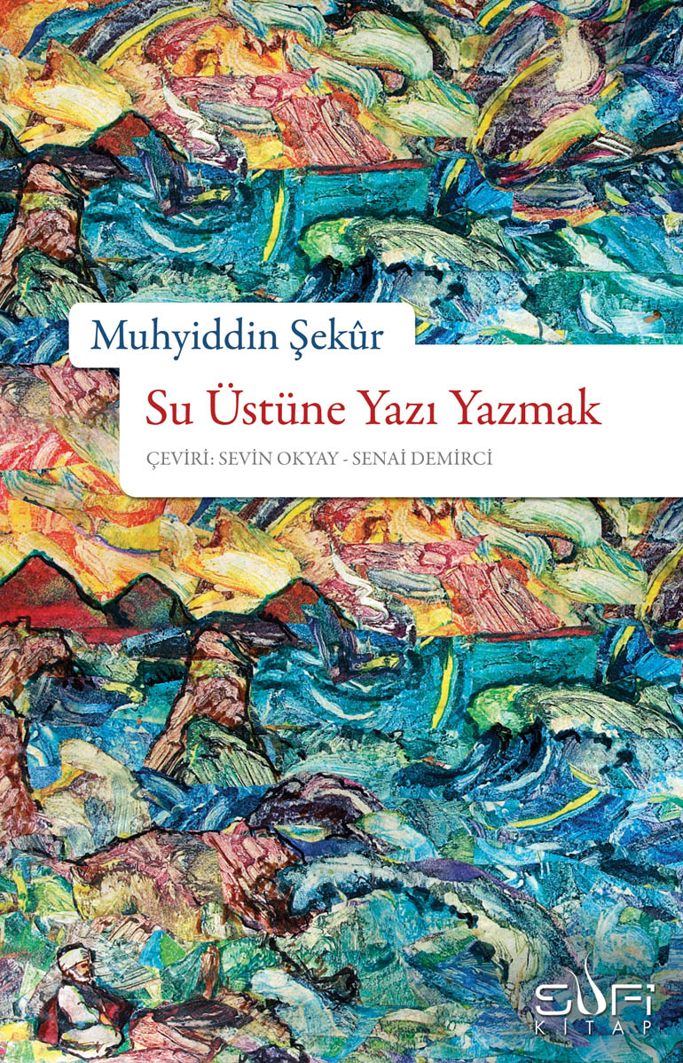 Su Üstüne Yazı Yazmak 1