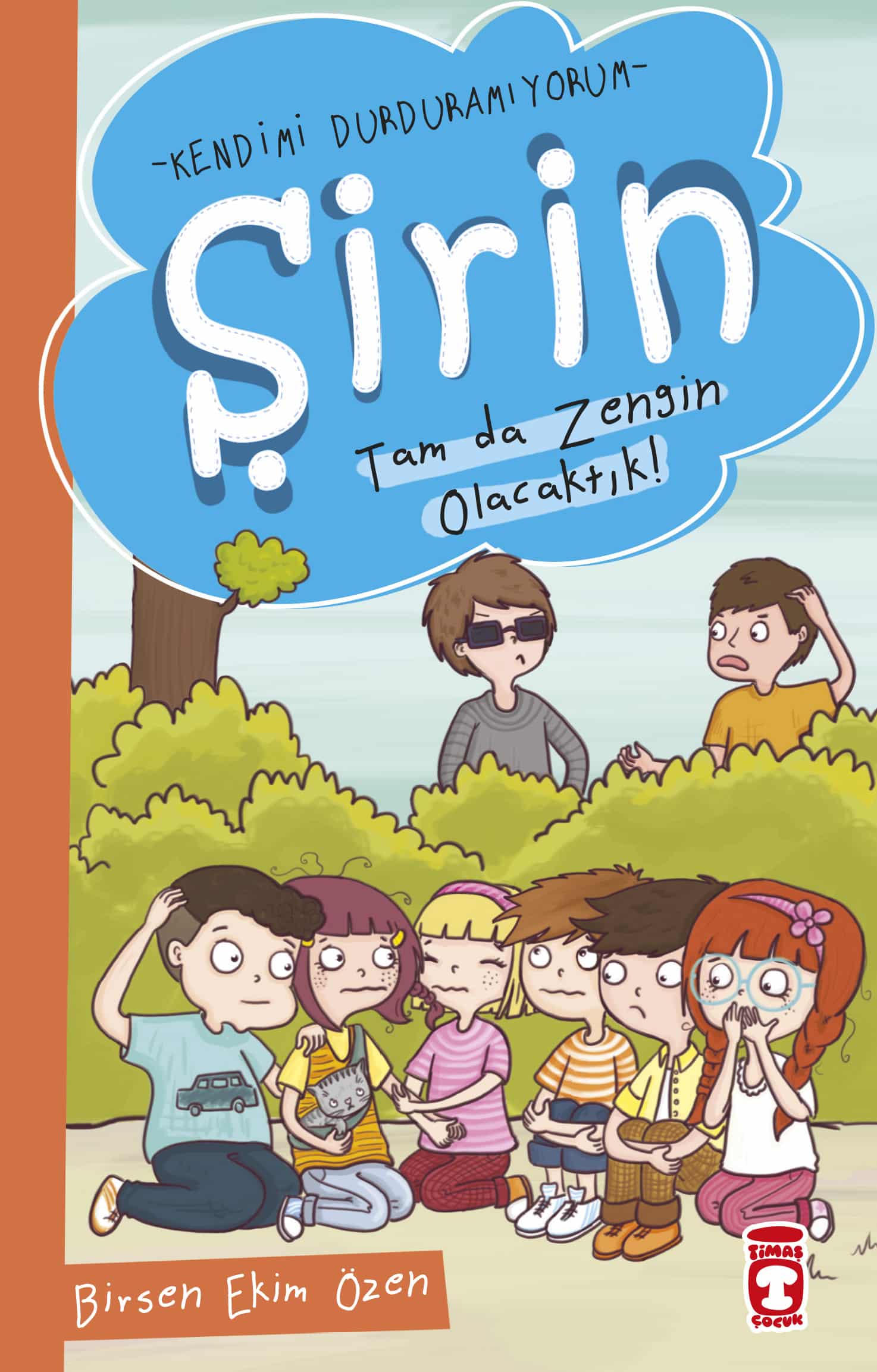 Şirin Tam da Zengin Olacaktık – Kendimi Durduramıyorum 1 1