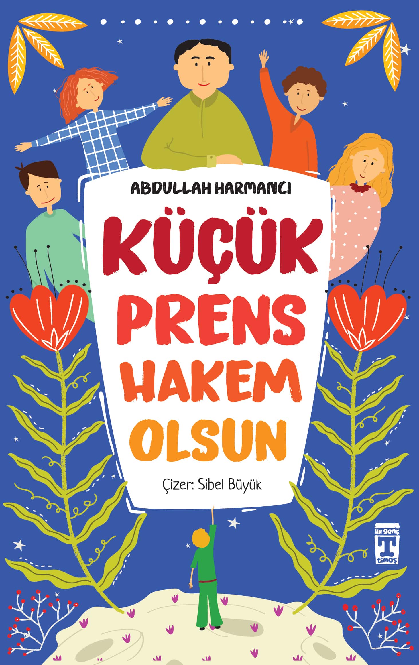 Küçük Prens Hakem Olsun 1