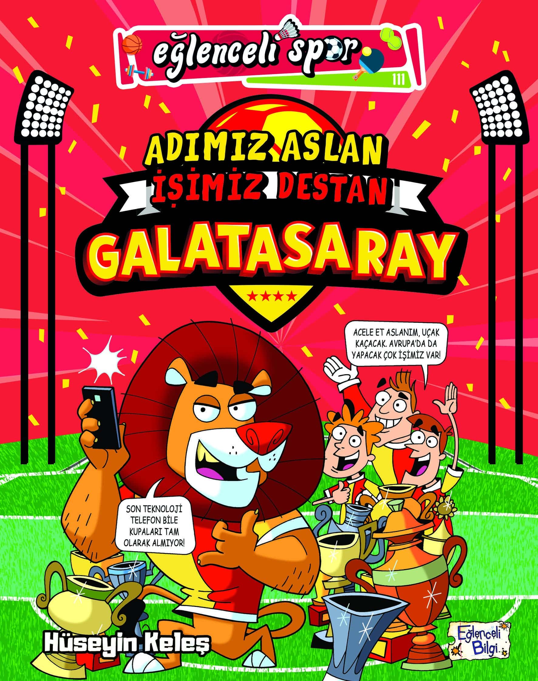 Adımız Aslan İşimiz Destan – GALATASARAY 1