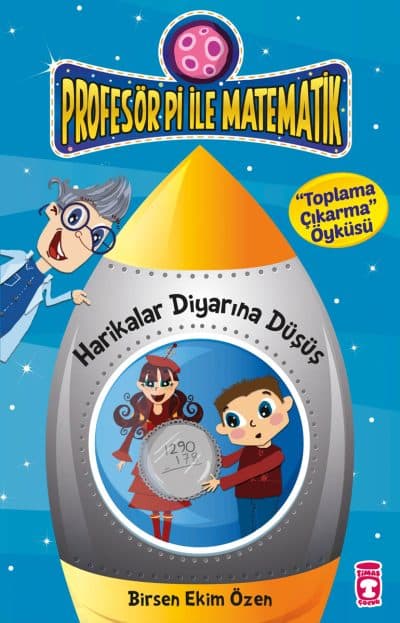 Harikalar Diyarına Düşüş - Profesör Pi İle Matematik 1