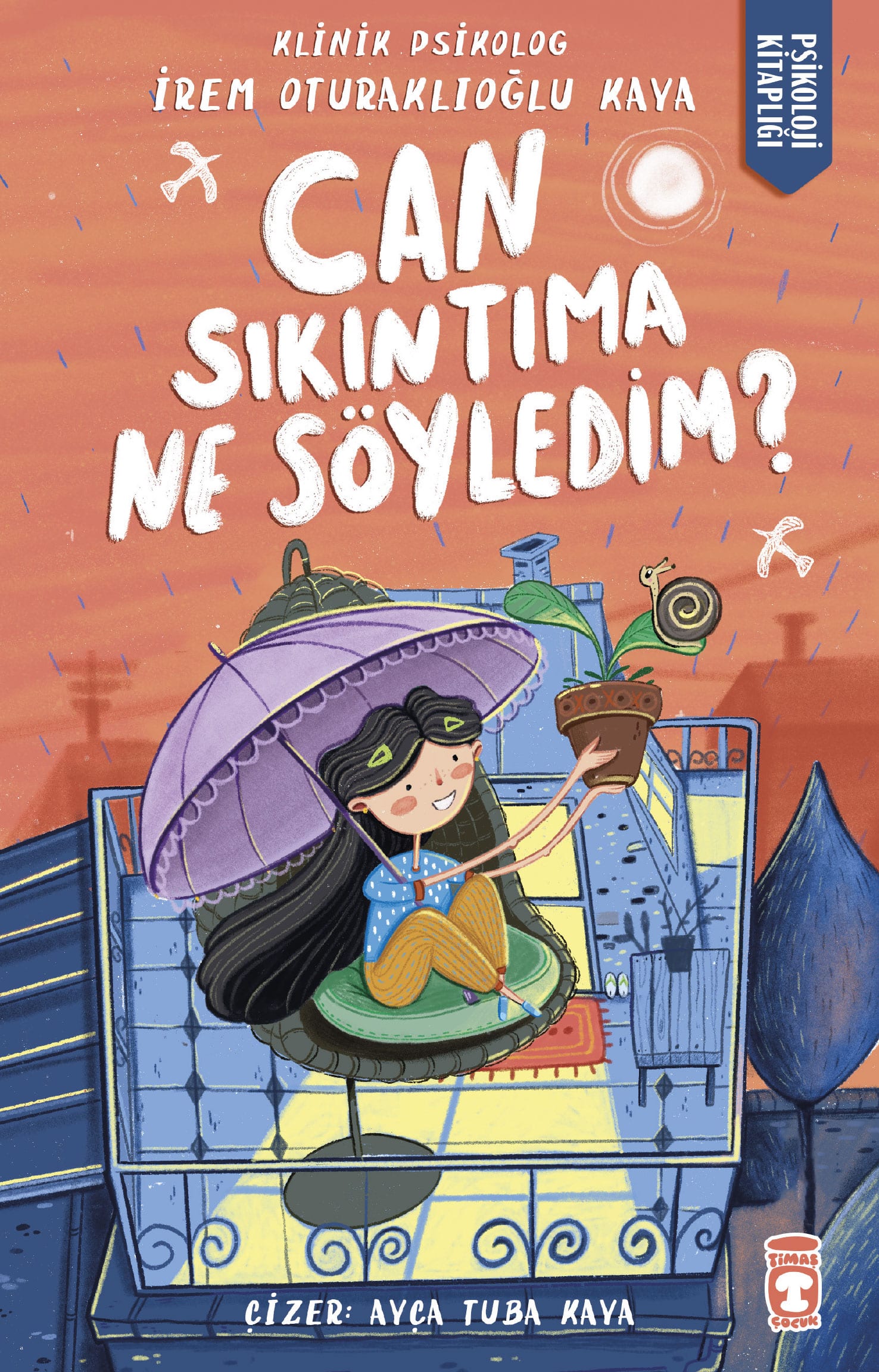 Can Sıkıntıma Ne Söyledim? 1