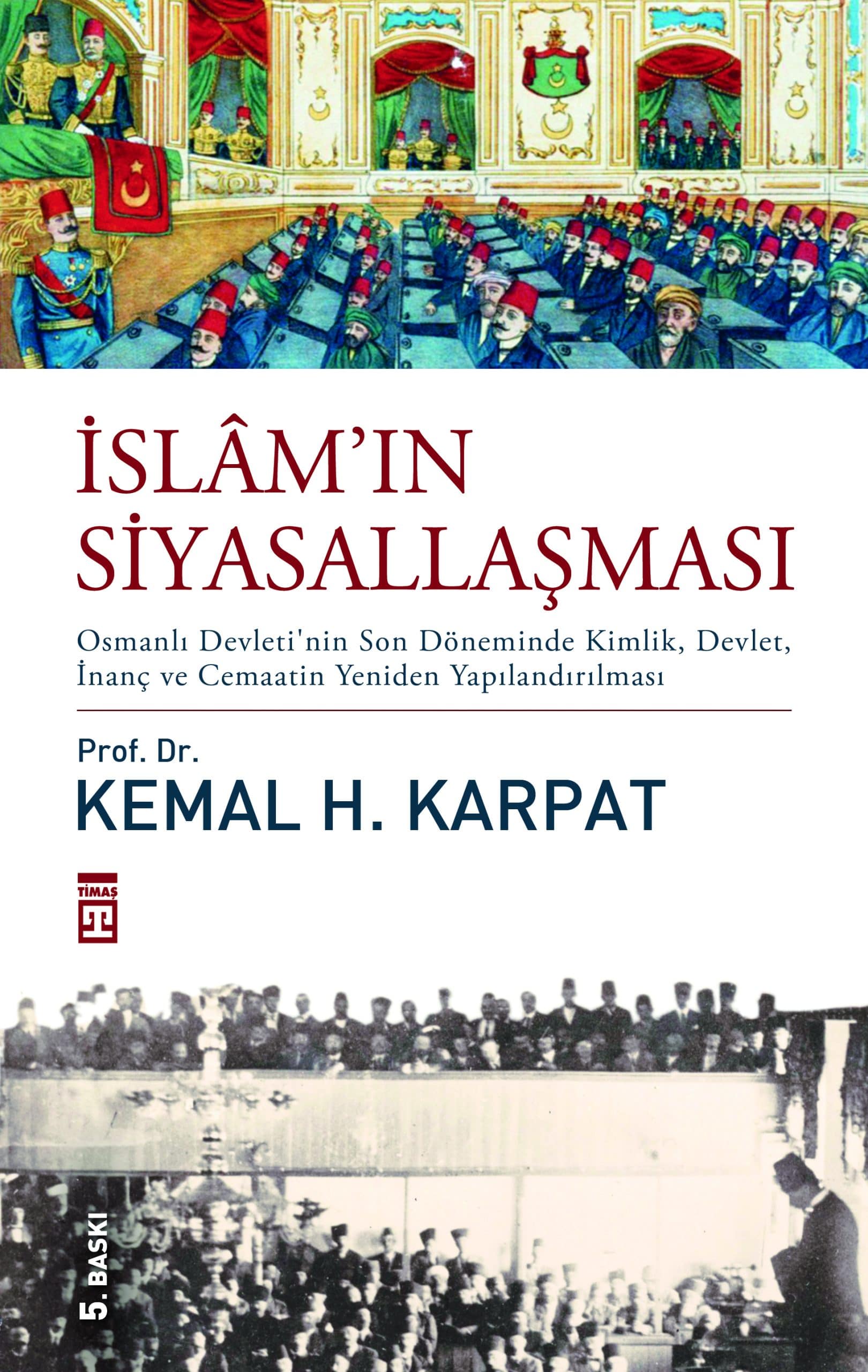 İslam’ın Siyasallaşması 1