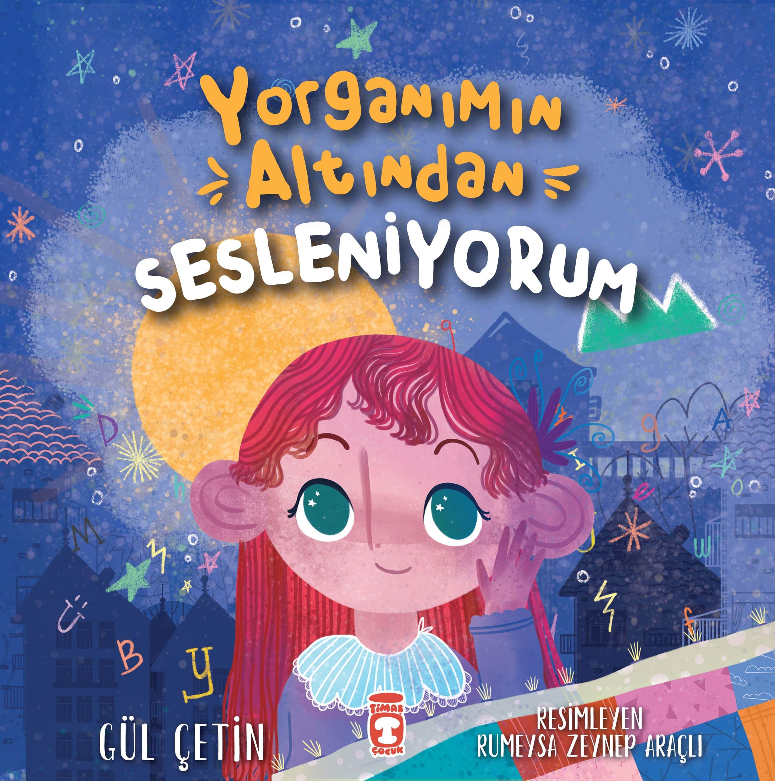 Yorganımın Altından Sesleniyorum 1