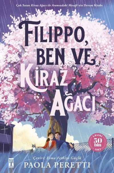 Filippo, Kiraz Ağacı ve Ben (Ciltli Şömizli)