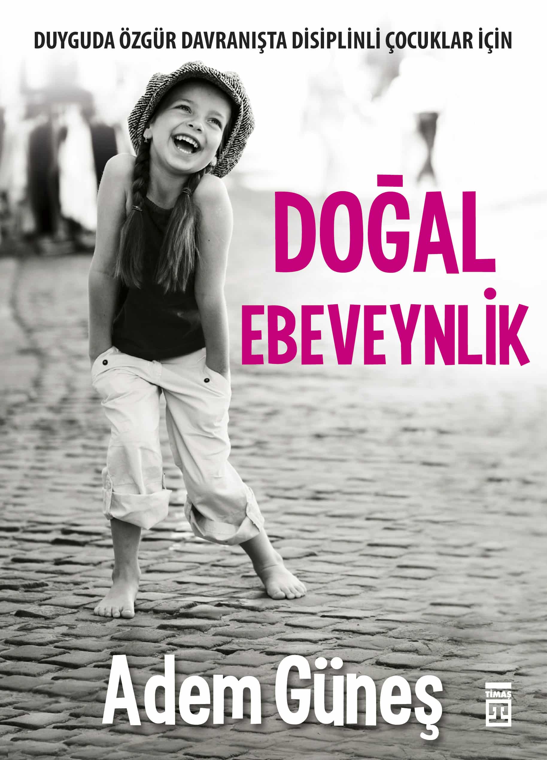 Doğal Ebeveynlik 1