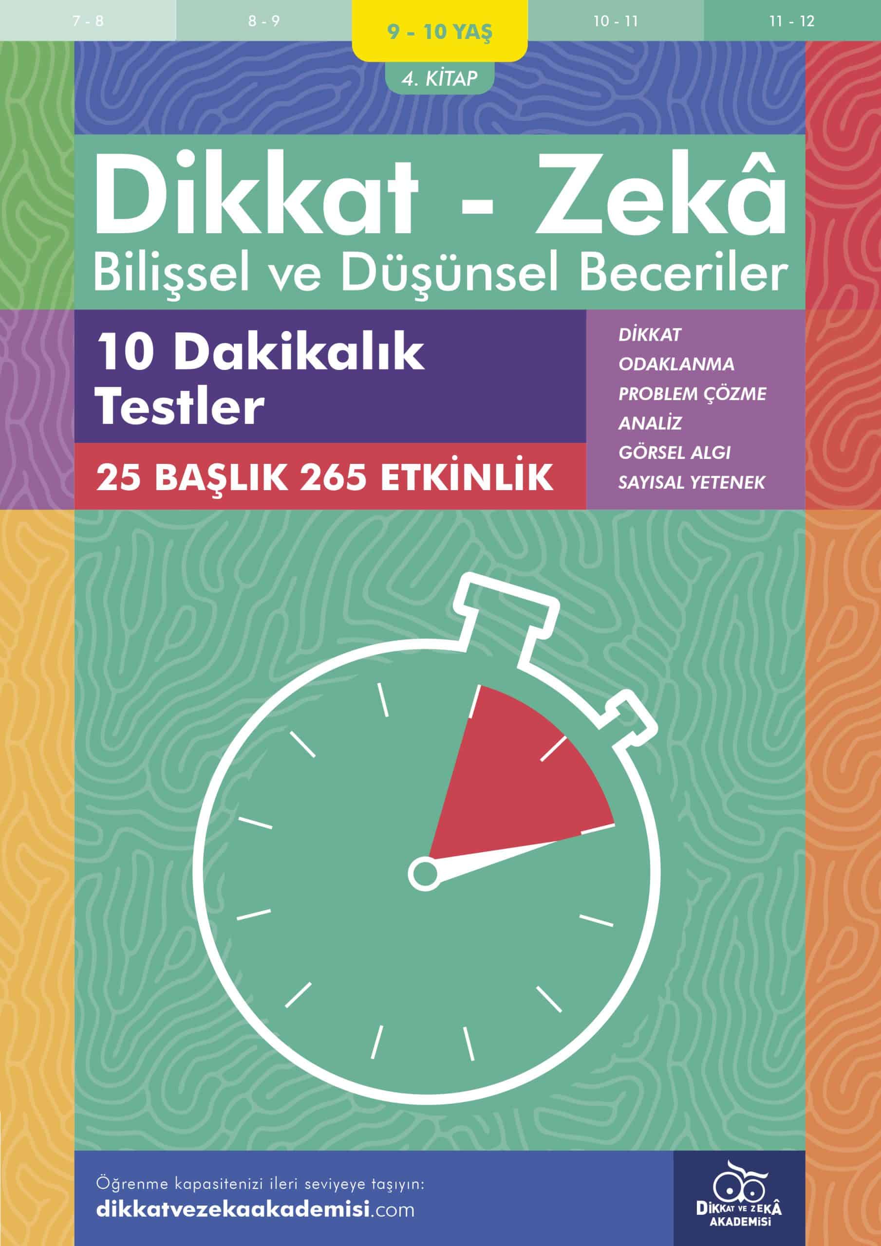 10 Dakikalık Testler (9 – 10 Yaş) – Dikkat Zeka 1