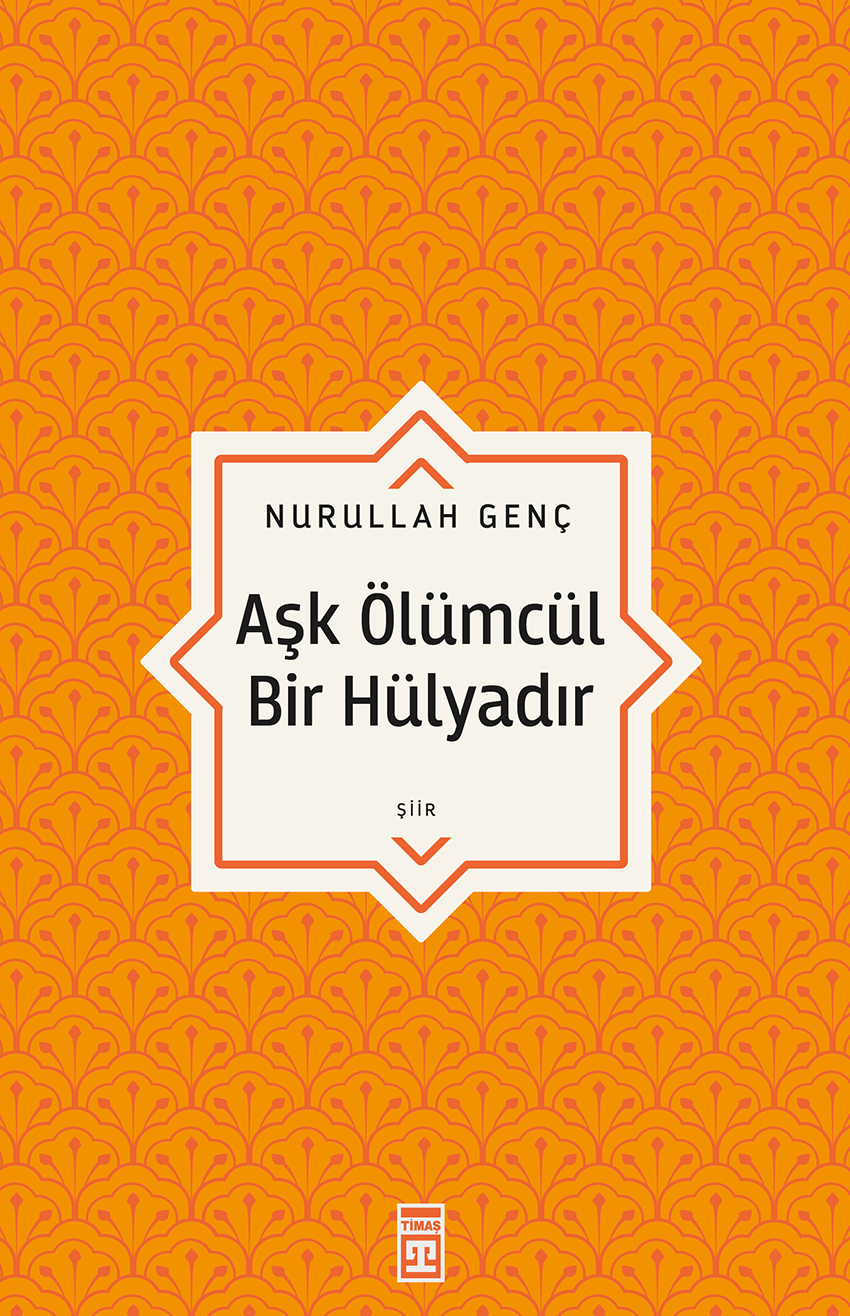 Aşk Ölümcül Bir Hülyadır 1