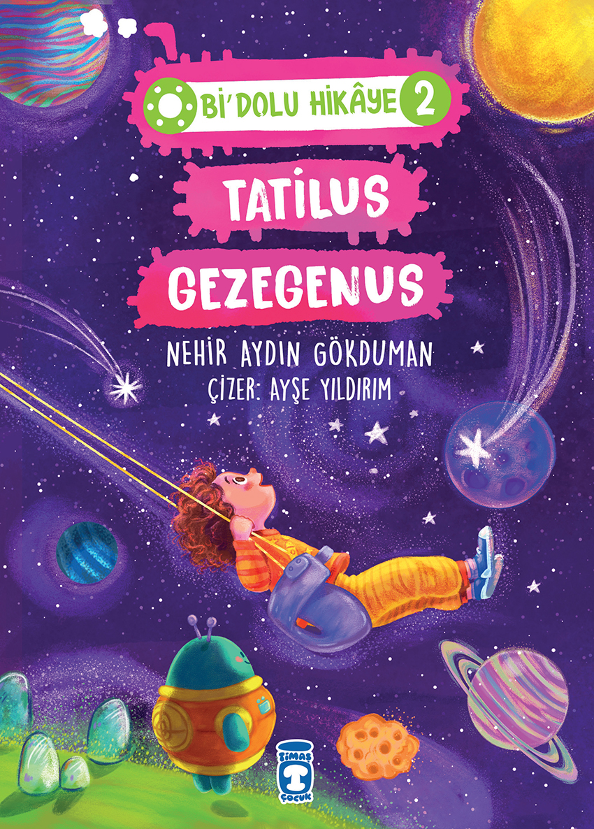 Tatilus Gezegenus - Bi' Dolu Hikaye 2